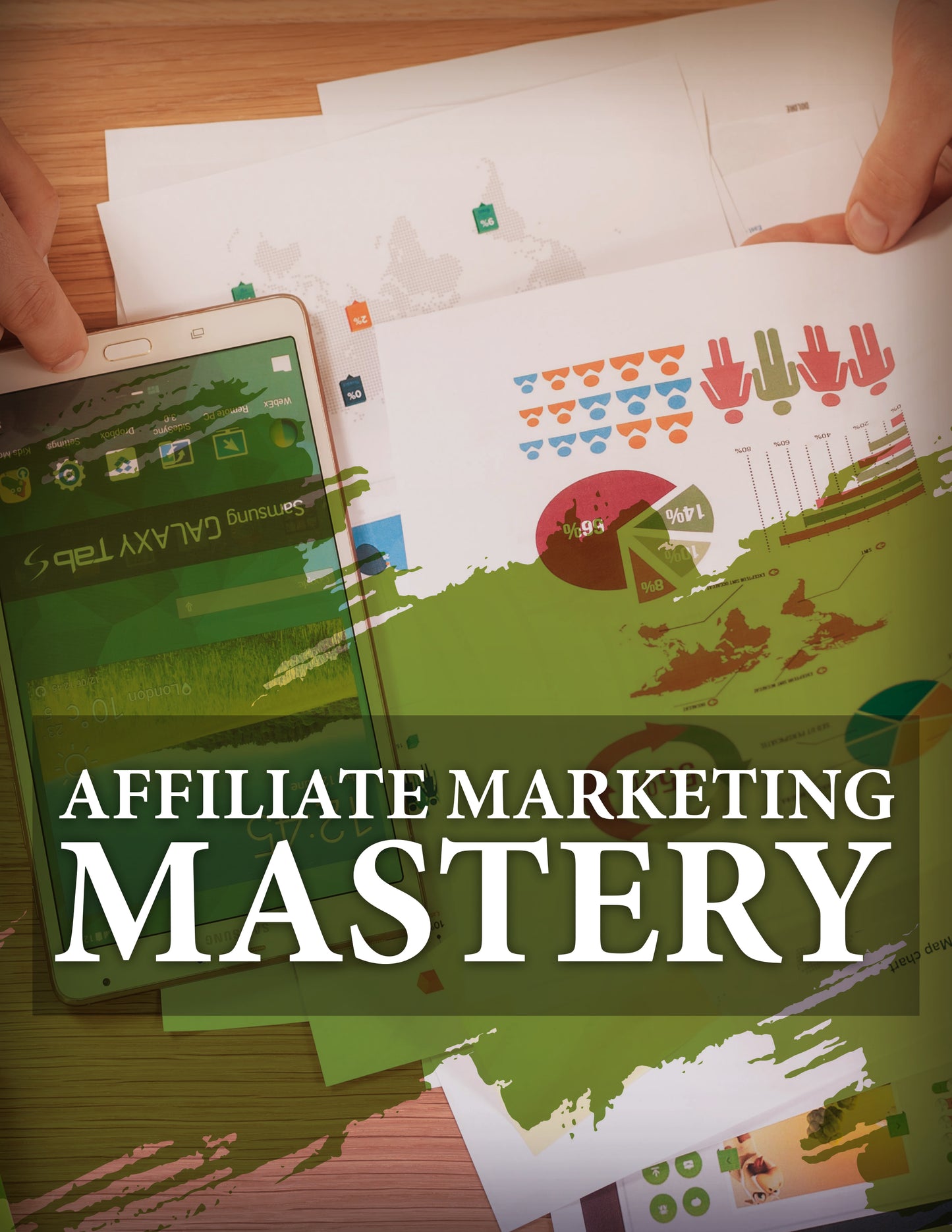 Affiliate Marketing Mastery